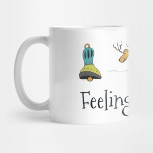 Feeling Grinchy Mug